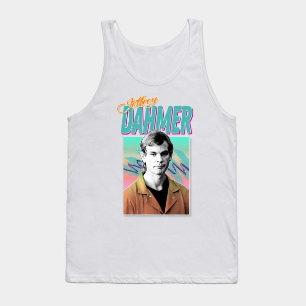 Jeffrey Dahmer ∆∆∆  90s Styled Retro Graphic Design Tank Top by DankFutura